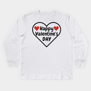 Happy Valentine's Day Kids Long Sleeve T-Shirt